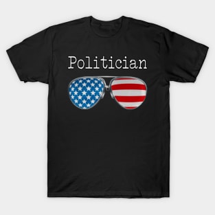 USA PILOT GLASSES - POLITICIAN T-Shirt